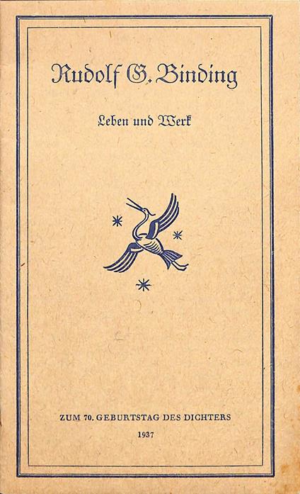 Rudolf G. Binding : Leben und Werk - copertina