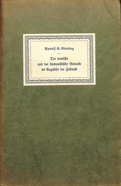 Der deutsche und der humanistiche Gedanke im Angesicht der Zukunft - copertina