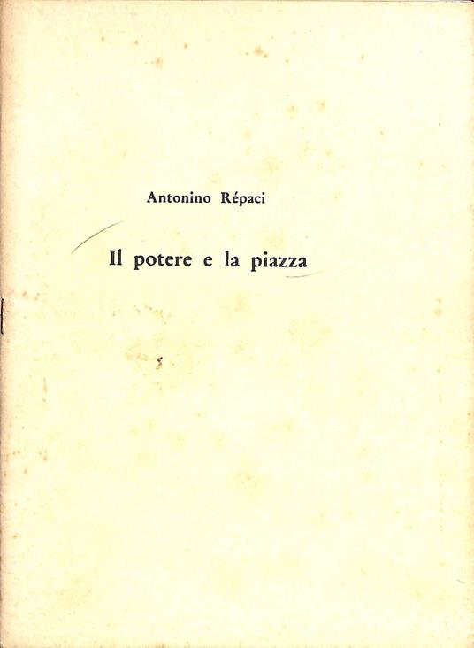 Il potere e la piazza - copertina