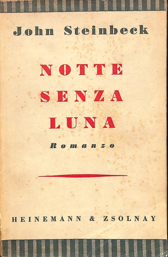 Notte senza luna : romanzo - John Steinbeck - copertina