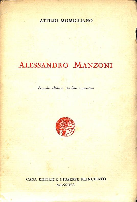 Alessandro Manzoni - Attilio Momigliano - copertina