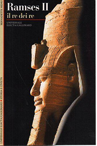 Ramses II. Il re dei re - Bernadette Menu - copertina