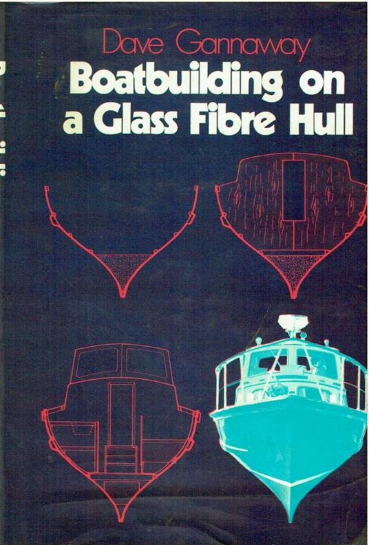 Boat Building on a Glass Fibre Hull - copertina