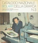 CATALOGO NAZIONALE BOLAFFI DELLA GRAFICA NUMERO 3