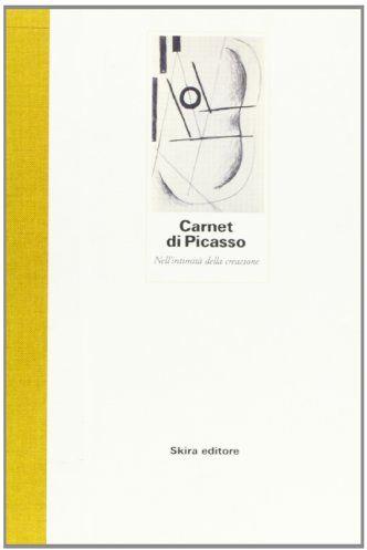 Carnet di Picasso. Nell'intimità della creazione - G. G. Belli - copertina