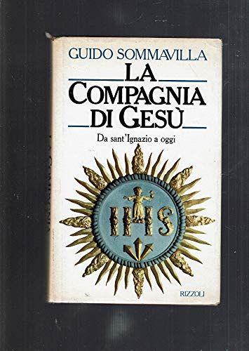 La compagnia di Gesù - Guido Sommavilla - copertina