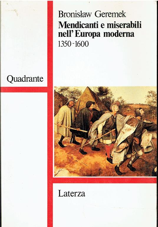 Mendicanti e miserabili nell'Europa moderna (1350-1600) - Bronislaw Geremek - copertina