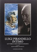 Pirandello intimo. Inediti