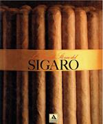 La grande storia del sigaro