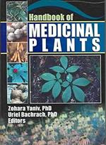 [(Handbook of Medicinal Plants)] [Edited by Zohara Yaniv ] published on (August, 2005)