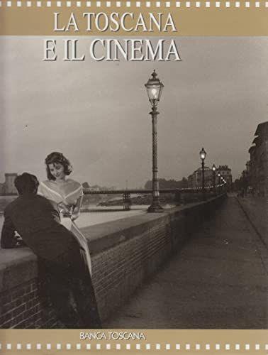 La Toscana E Il Cinema - copertina