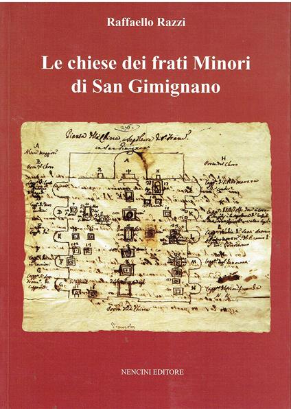 Le chiese dei frati Minori di San Gimignano - copertina