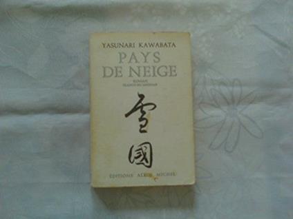 Pays de neige - Yasunari Kawabata - copertina