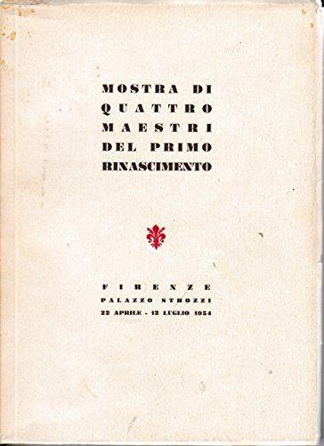 Mostra di quattro maestri del primo Rinascimento - copertina