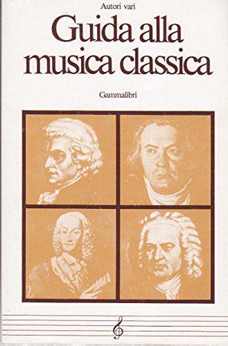 GUIDA ALLA MUSICA CLASSICA - copertina