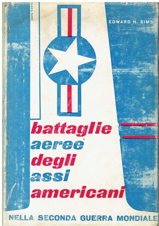 Battaglie aeree degli assi americani nella seconda guerra mondiale - copertina