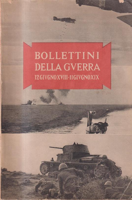 Bollettini della guerra 12 giugno XVIII - 11 giugno XIX - copertina