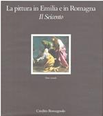 La pittura in Emilia e in Romagna. Il Seicento II