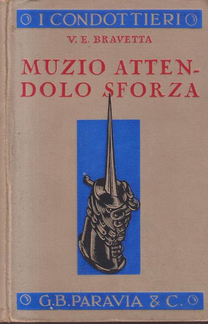 Muzio Attendolo Sforza - copertina