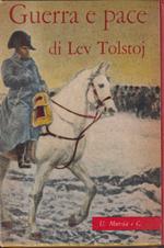 Lev Tolstoj: Guerra e Pace ed. Mursia CON COFANETTO 1968 A93