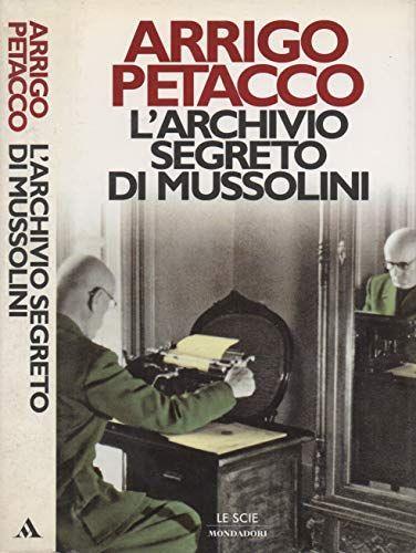 L'ARCHIVIO SEGRETO DI MUSSOLINI 1997 - copertina