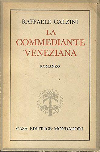 La commediante veneziana. IV edizione - copertina