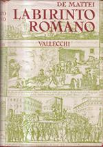 X 0966 VOLUME LABIRINTO ROMANO DI RODOLFO DE MATTEI €