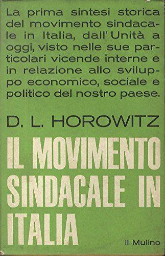 Storia del movimento sindacale in Italia. Saggi 53 - copertina