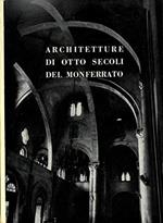 Architetture di otto secoli del Monferrato