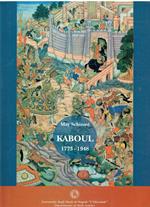 Kaboul 1773-1948 . Naissance et croissance d'une capitale royale