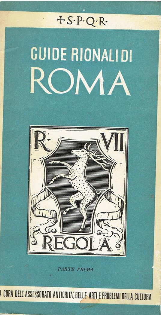 Guide rionali di Roma. Rione III-Colonna. Parte I - copertina