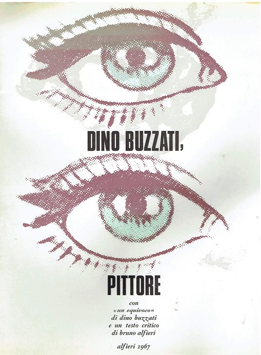 Dino Buzzati pittore con un equivoco di Dino Buzzati - copertina