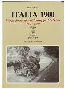 ITALIA 1900. Viaggi fotografici di Giuseppe Michelini (1873-1951) - copertina