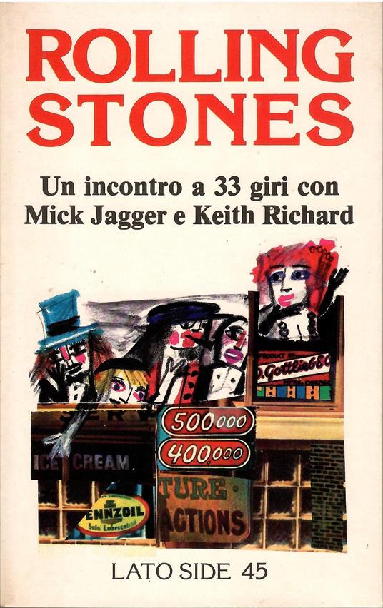 Rolling Stones. Un incontro a 33 giri con Mick Jagger e Keith Richard - copertina