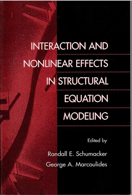 Interaction and Nonlinear Effects in Structural Equation Modeling - copertina