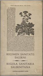 REGOLA SANITARIA SALERNITANA. REGIMEN SANITATIS SALERNITANUM