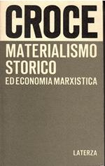 Materialismo storico ed economia marxista