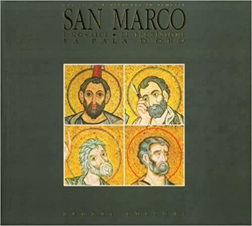 San Marco. I Mosaici. Le iscrizioni. La Pala d'Oro - copertina