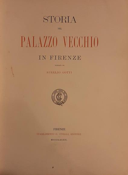 Storia del Palazzo Vecchio in Firenze - copertina