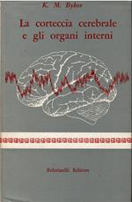 La corteccia celebrale e gli organi interni