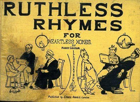 Ruthless Rhymes for Heartless Homes. Verses. Eight Impression - copertina