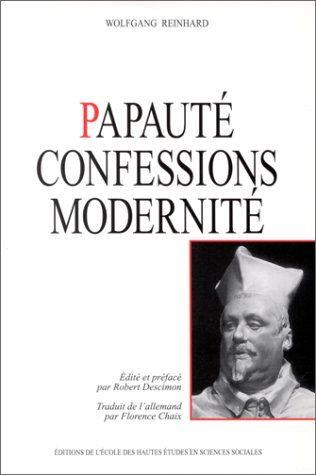 Papauté, confessions, modernité - Wolfgang Reinhard - copertina