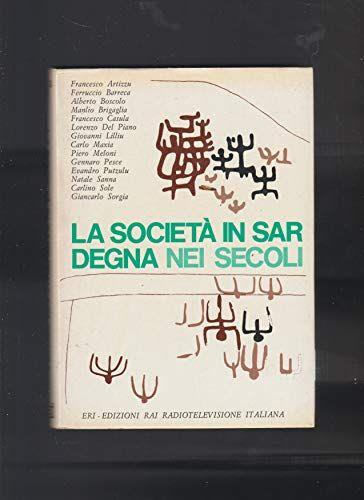 La Societa' In Sardegna Nei Secoli - copertina