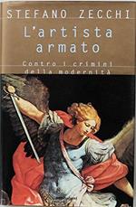 L' artista armato - Prima Edizione