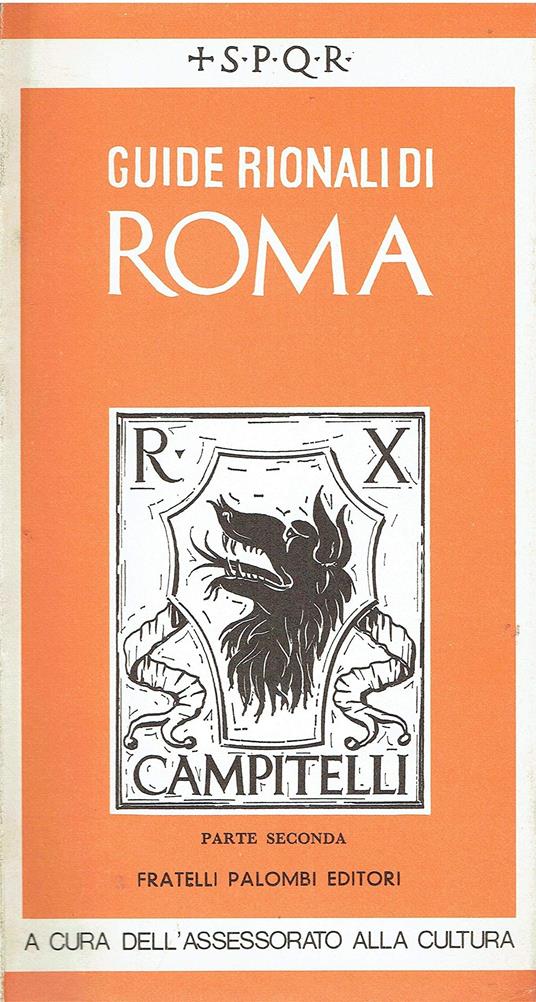 Guide rionali di Roma Campitelli(parte seconda) - copertina