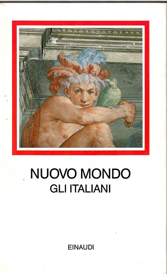 NUOVO MONDO. Gli italiani 1492-1565 - copertina