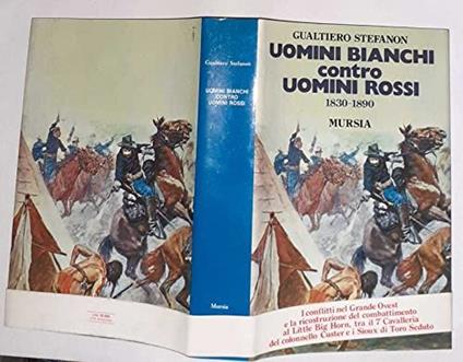 Uomini bianchi contro uomini rossi 1830-1890 - copertina