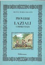 V1097 LIBRO PROVERBI LAZIALI COMMENTATI DI BIANCA MARIA GALANTI DEL GIUGNO 1981