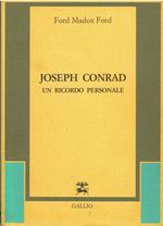 Joseph Conrad. Un Ricordo Personale