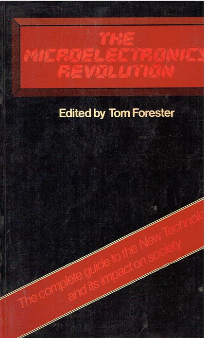 Forester: the Microelectronics Revolution (Cloth ) - copertina
